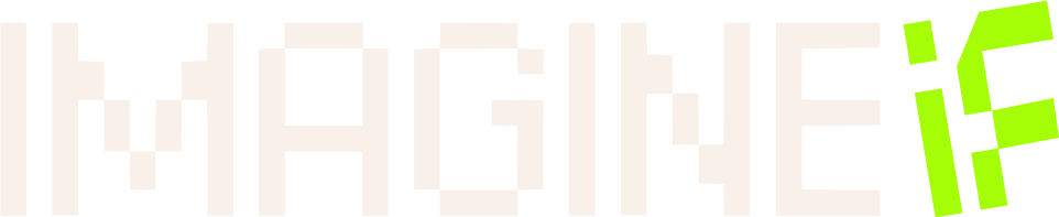 IMAGINE IF